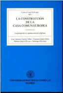 Cover for La construcción de la Casa Común Europea
