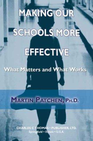 Cover for Making Our Schools More Effective