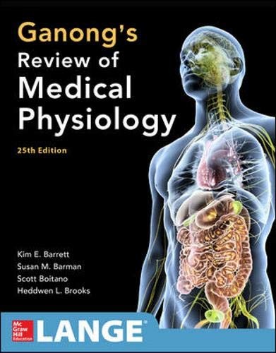 Cover for Ganong's Review of Medical Physiology, Twenty-Fifth Edition