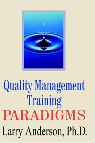 Cover for Quality Management Training Paradigms