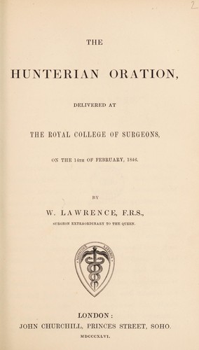 Cover for The Hunterian Oration, delivered at the Royal College of Surgeons, on the 14th of February, 1846