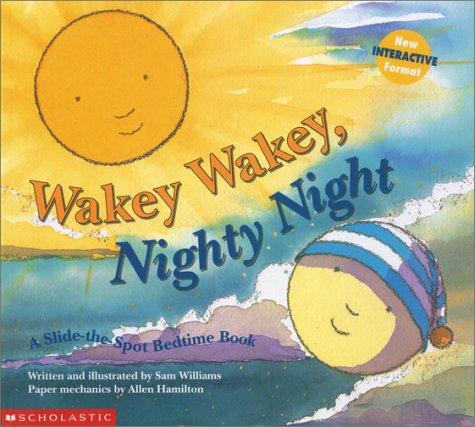 Cover for Wakey wakey, nighty night