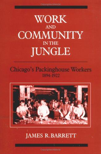 Cover for Work and Community in the Jungle