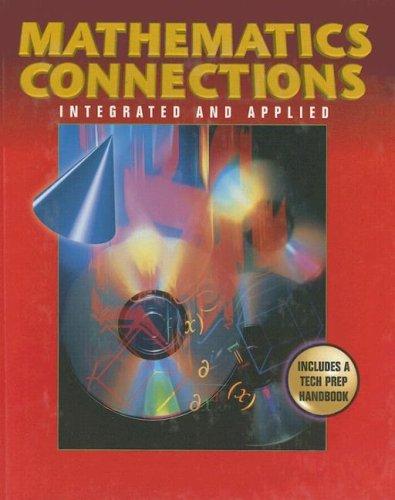 Cover for Mathematics Connections Integrated And Applied