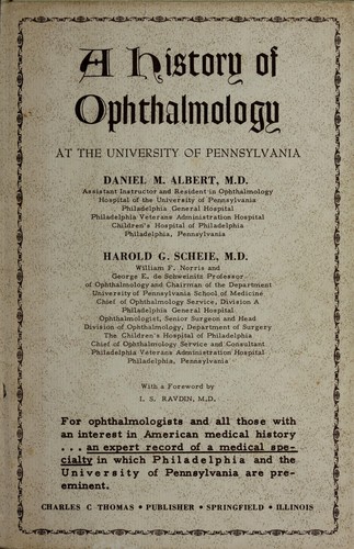 Cover for A history of ophthalmology at the University of Pennsylvania