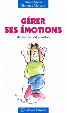 Cover for Gérer ses émotions 
