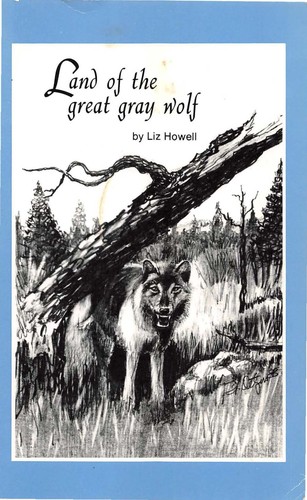 Cover for Land of the Great Gray Wolf