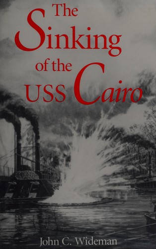 Cover for The sinking of the USS Cairo