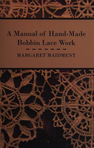 Cover for Manual of Hand-Made Bobbin Lace Work