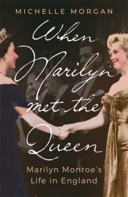 Cover for When Marilyn Met the Queen