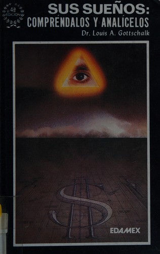 Cover for Sus Suenos Comprendalos y Analicelos