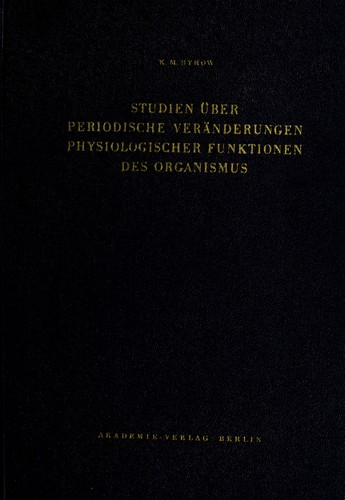 Cover for Studien über periodische Veränderungen physiologischer Funktionen des Organismus