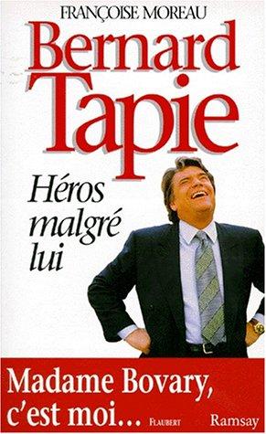 Cover for Tapie, héros malgré lui