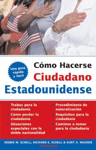 Cover for Conviertase en Ciudadano Americano (Legal Survival Guides (Spanish Editions))