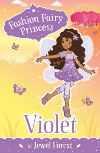 Cover for Violet in Jewel Forest (Fashion Fairy Princess)