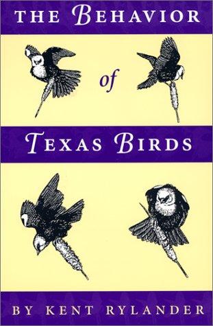 Cover for The Behavior of Texas Birds