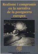 Cover for Realisme i compromís en la narrativa de la postguerra europea