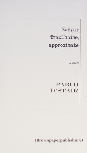 Cover for Kaspar Traulhaine, approximate