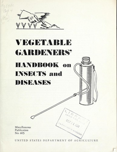 Cover for Vegetable gardeners' handbook on insects and diseases