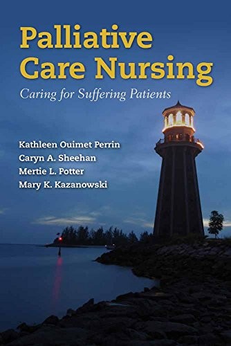 Cover for Palliative Care Nursing: Caring for Suffering Patients