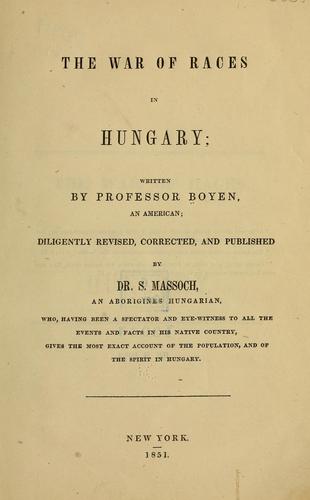 Cover for The war of races in Hungary.