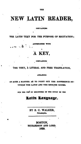 Cover for The New Latin Reader: Containing the Latin Text for the Purpose of Recitation. Accompanied with ...