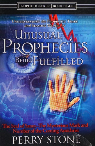 Cover for Unusual prophecies being fulfilled