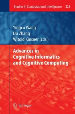 Cover for Advances In Cognitive Informatics And Cognitive Computing