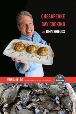 Cover for Chesapeake Bay Cooking with John Shields