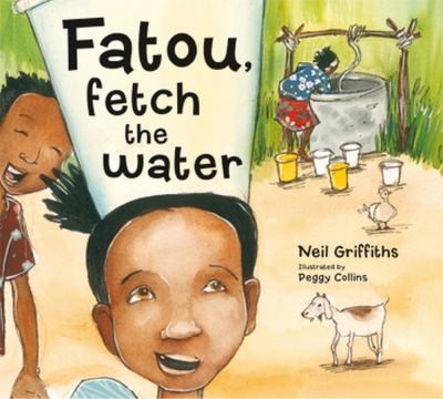 Cover for Fatou Fetch The Water