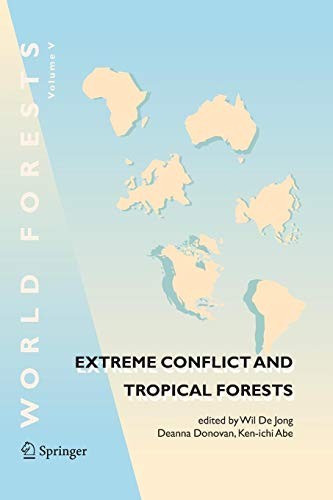 Cover for Extreme Conflict and Tropical Forests
