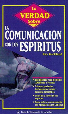 Cover for La comunicación con los espíritus (Verdad Sobre)
