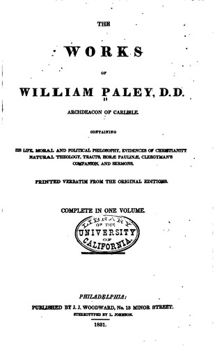 Cover for The Works of William Paley ...: Containing His Life, Moral and Political ...