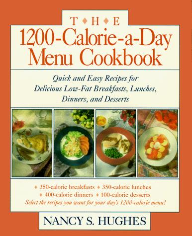 Cover for The 1200-calorie-a-day menu cookbook