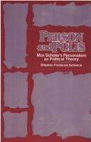 Cover for Person and Polis: Max Scheler's Personalism As Political Theory (Political Theory : Contemporary Issues)