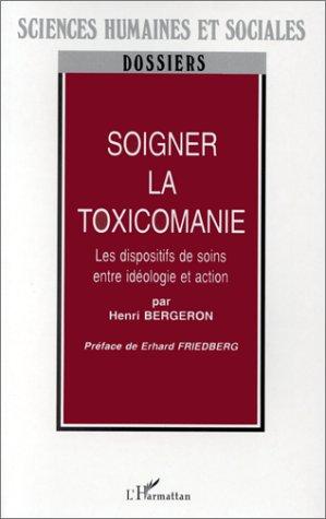 Cover for Soigner la toxicomanie