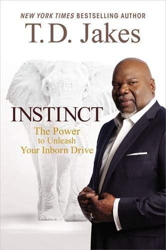 Cover for Instinct The Power to Unleash Your Inborn Drive