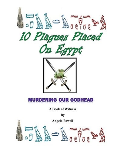 Cover for The 10 Plagues Placed On Egypt : 