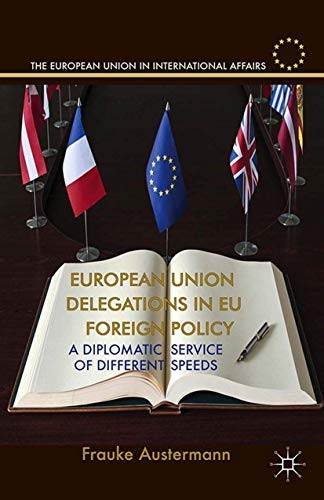 Cover for European Union Delegations in EU Foreign Policy