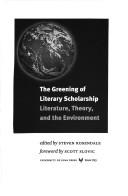 Cover for The greening of literary scholarship