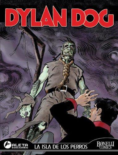 Cover for Dylan Dog vol. 7: La isla de los perros: Dylan Dog vol. 7