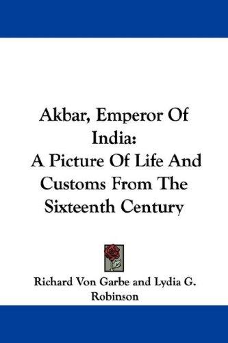 Cover for Akbar, Emperor Of India
