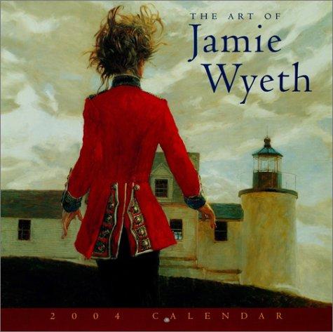 Cover for The Art of Jamie Wyeth 2004 Calendar