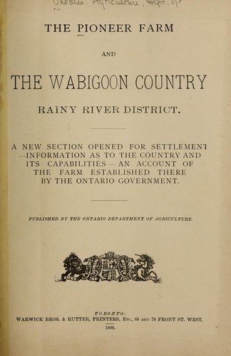 Cover for The pioneer farm and the Wabigoon country