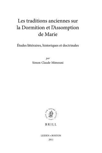 Cover for Les traditions anciennes sur la Dormition et l'Assomption de Marie