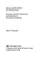 Cover for Maladjusted schooling