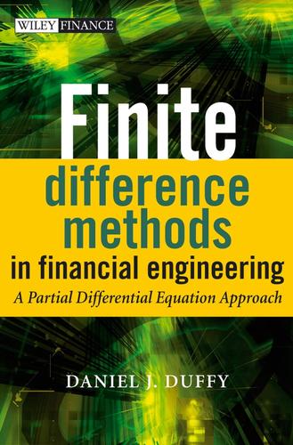 Cover for Finite Difference Methods in Financial Engineering
