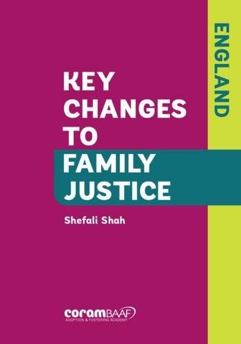 Cover for Key Changes to Family Justice