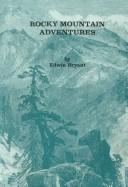 Cover for Rocky mountain adventures