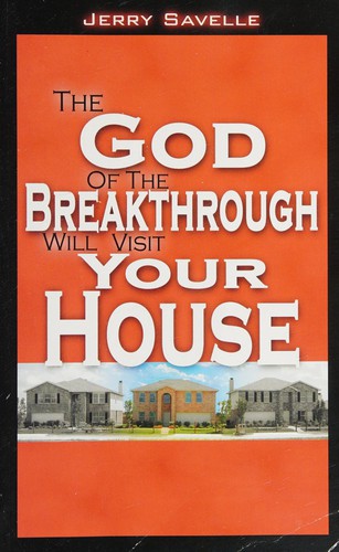 Cover for The God of the Breakthrough Will Visit Your House